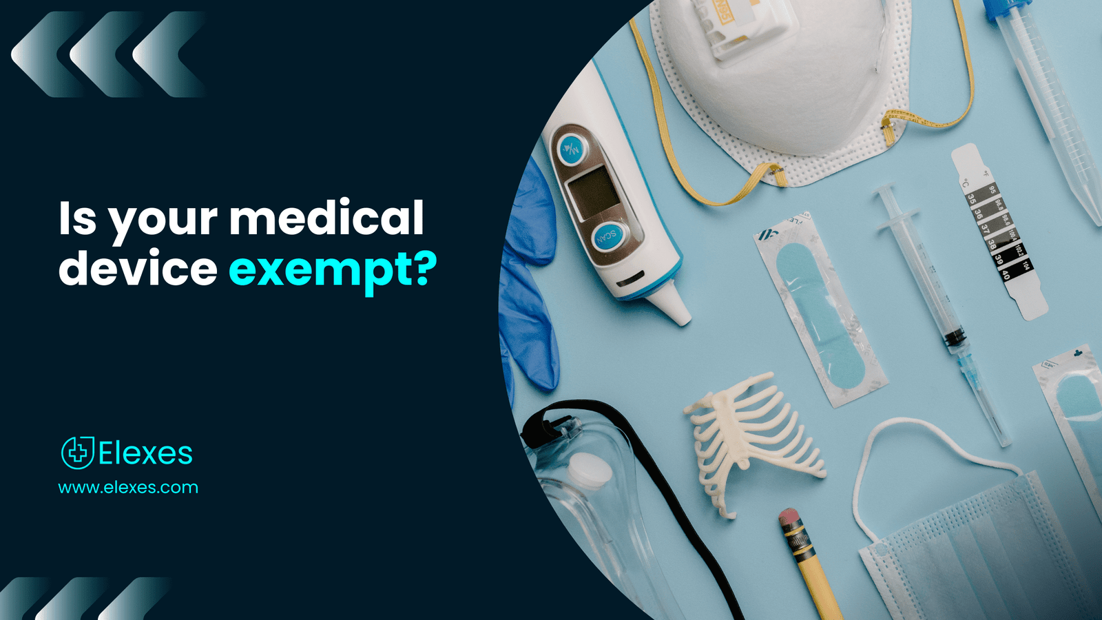 Is your medical device exempt?