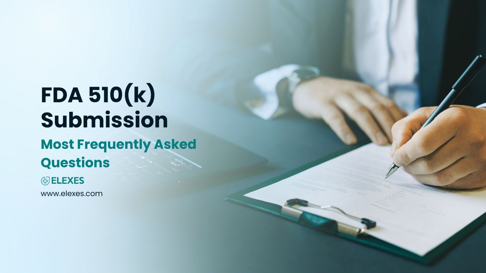 Most Frequently Asked Questions About FDA 510(k) Submission