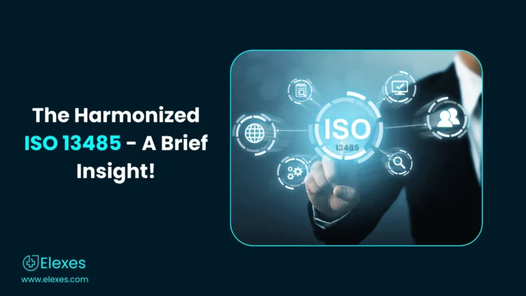 ISO 13485 for Medical Devices and ISO Medical Standards