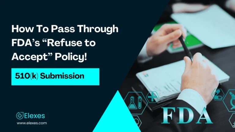 How To Pass FDA Refuse to Accept Policy