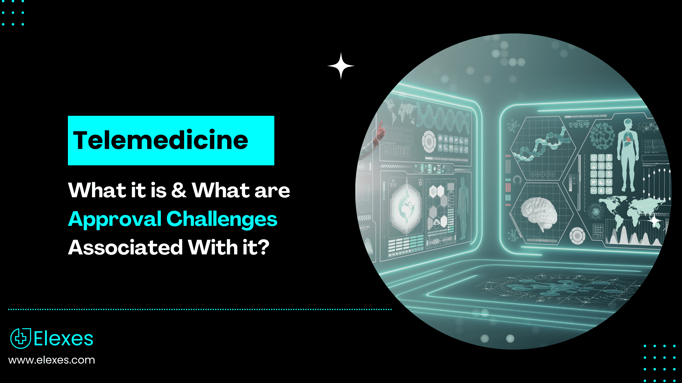 What is Telemedicine & its benefits & approval