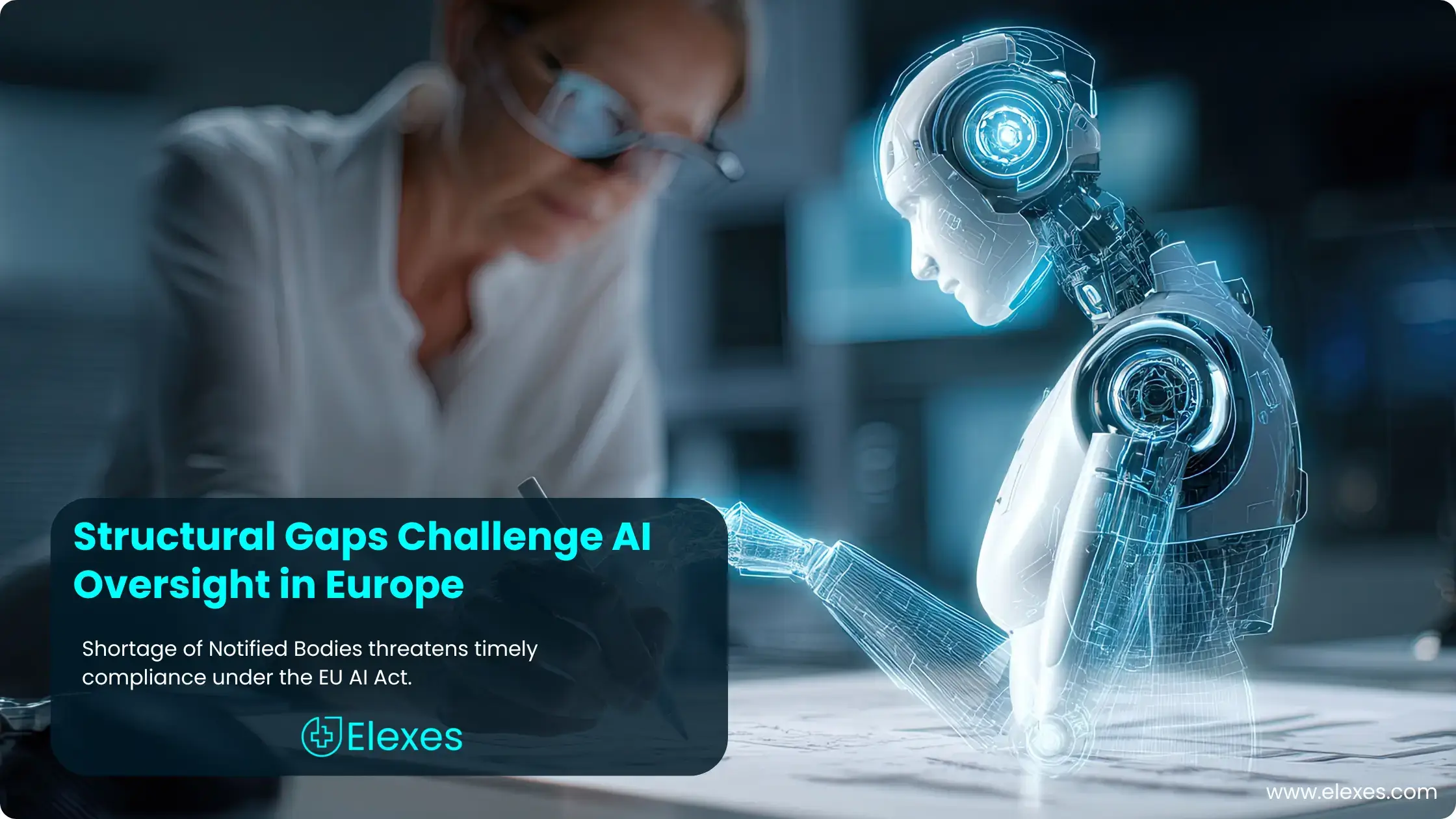 Notified Bodies Warn Shortage Could Hinder AI Regulation