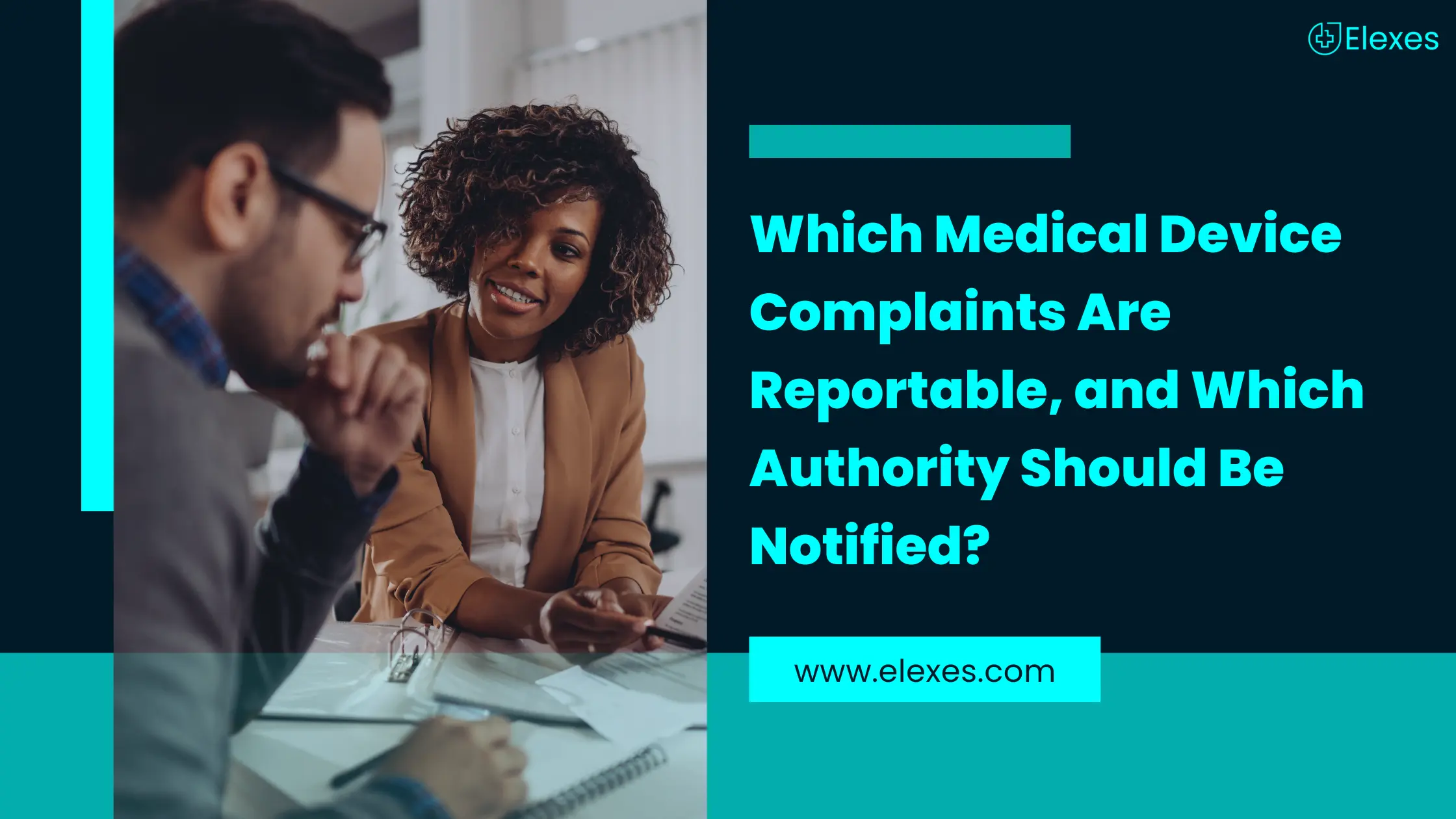 How to Determine Whether a Medical Device Complaint Is Reportable