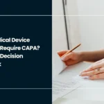 Medical device CAPA decision framework showing a professional reviewing documents and evaluating whether a complaint requires corrective action.